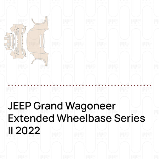 Pre-Cut PPF JEEP Grand Wagoneer Extended Wheelbase Series II 2022