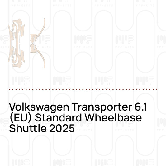 Pre-Cut PPF Volkswagen Transporter 6.1 (EU) Standard Wheelbase Shuttle 2025