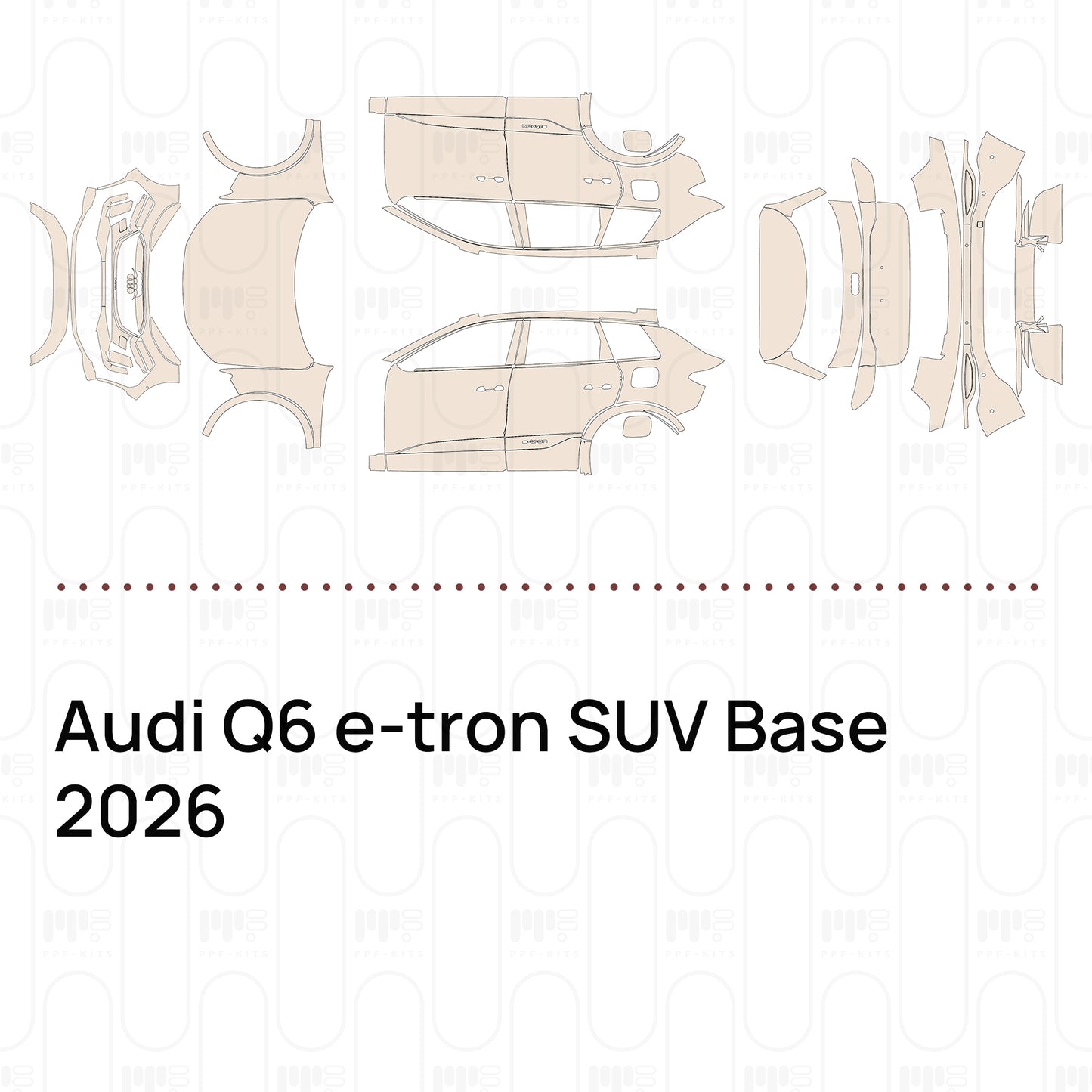 PPF precortado Audi Q6 e-tron SUV Base 2026
