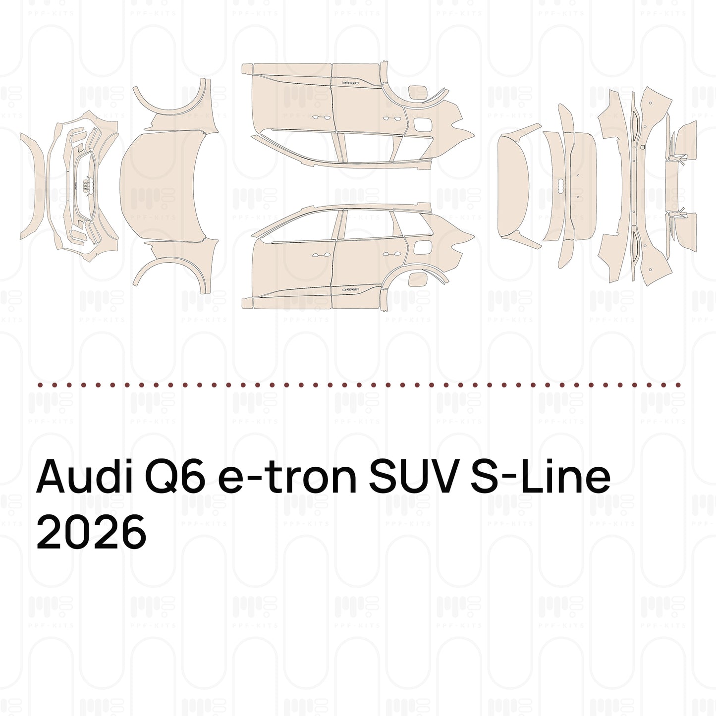PPF precortado Audi Q6 e-tron SUV S-Line 2026