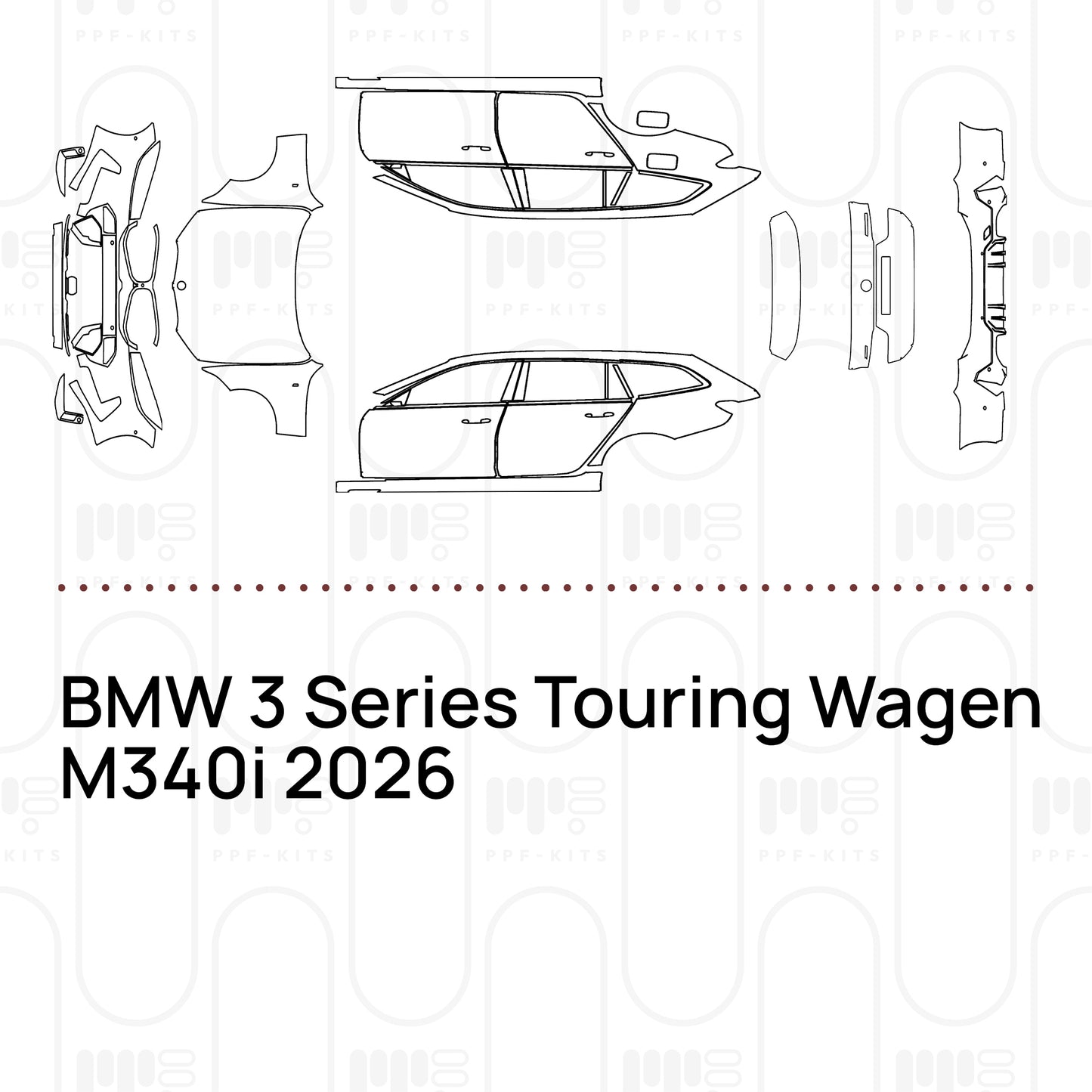Pre-Cut PPF BMW 3 Series Touring Wagen M340i 2026