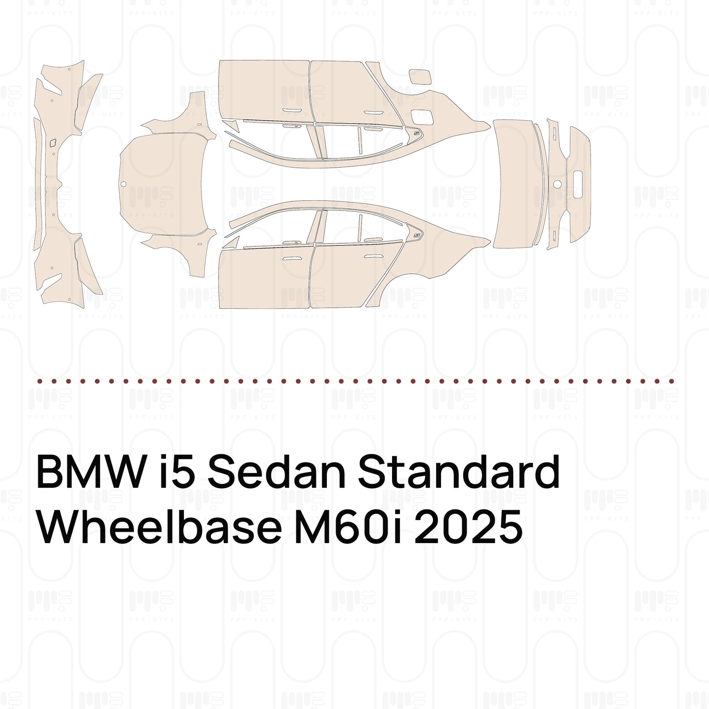 Pre-Cut PPF BMW i5 Sedan Standard Wheelbase M60i 2025