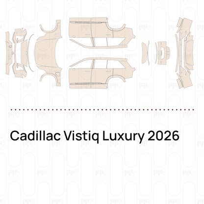 PPF precortado Cadillac Vistiq Luxury 2026