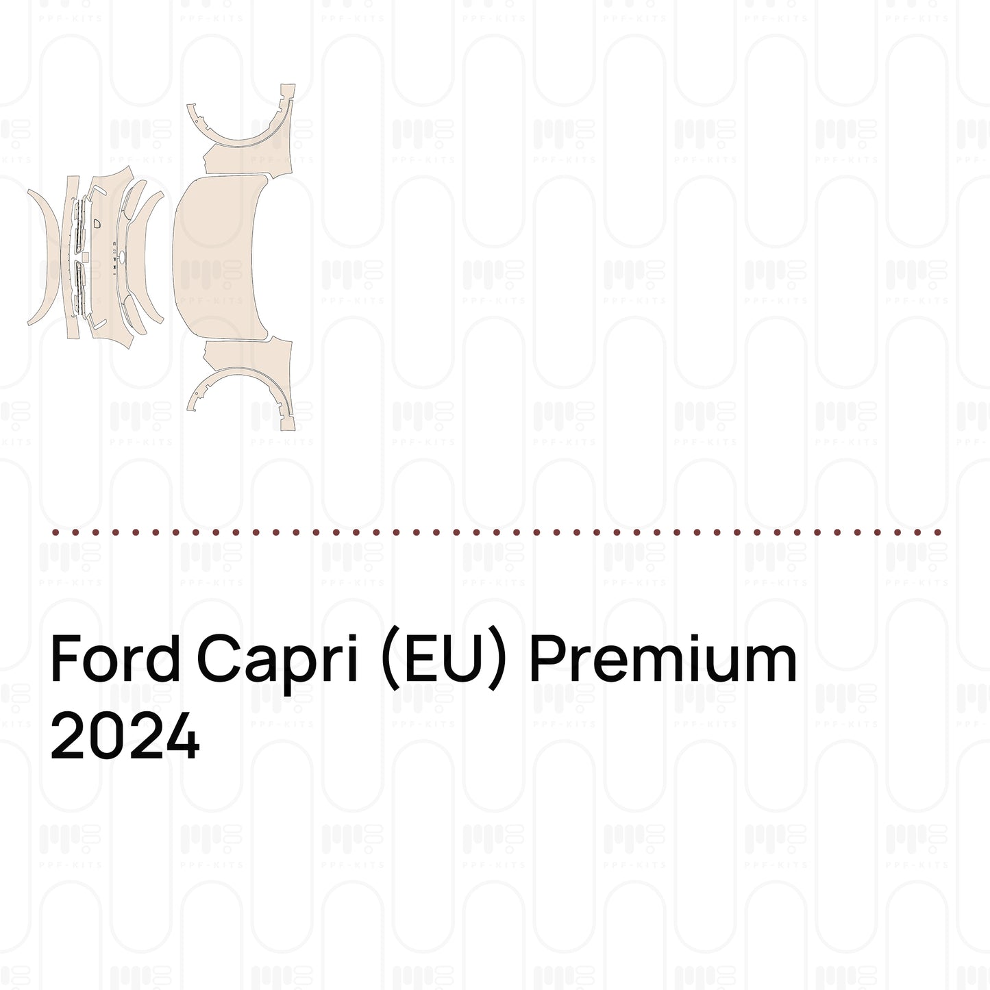 PPF precortado Ford Capri (EU) Premium 2024