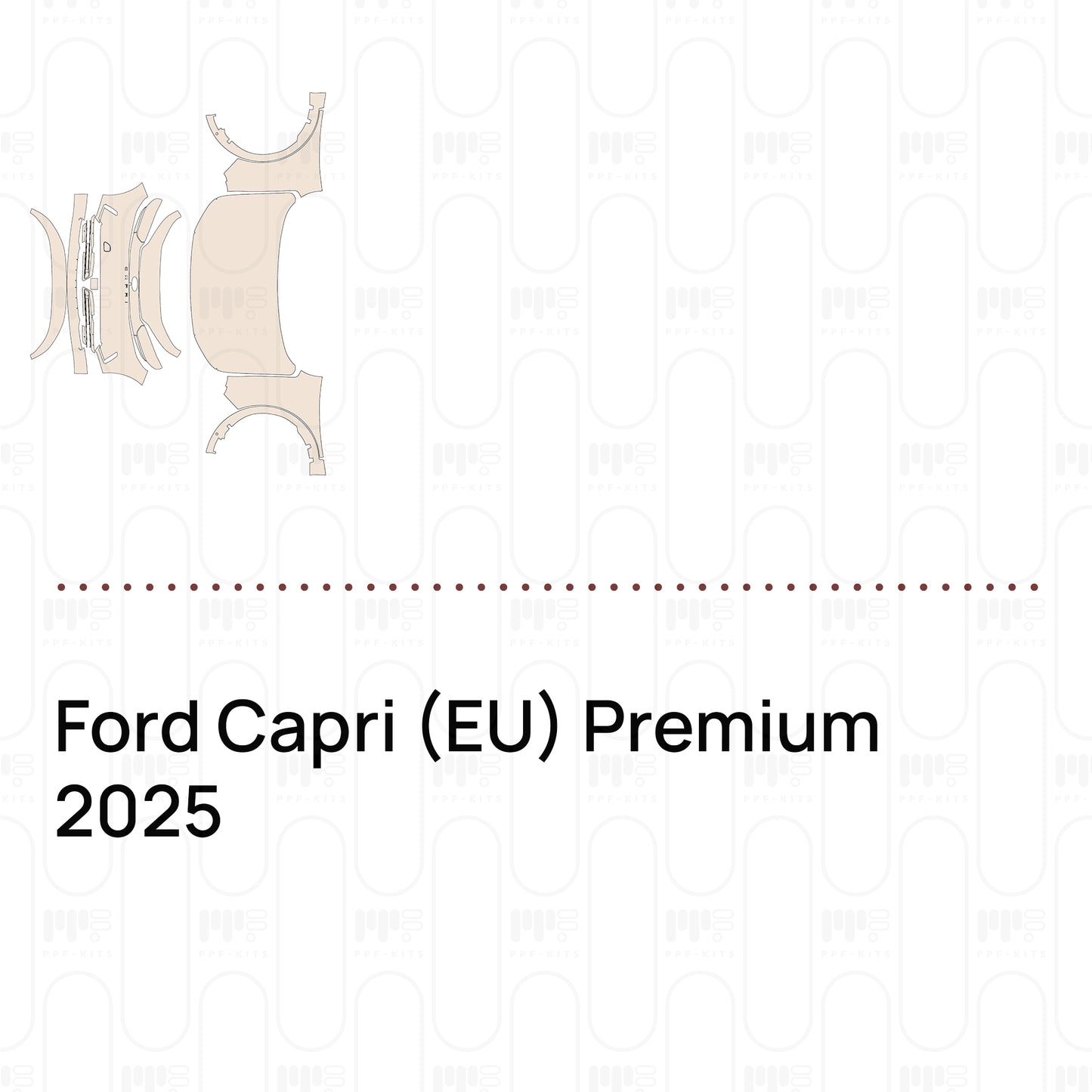PPF precortado Ford Capri (EU) Premium 2025