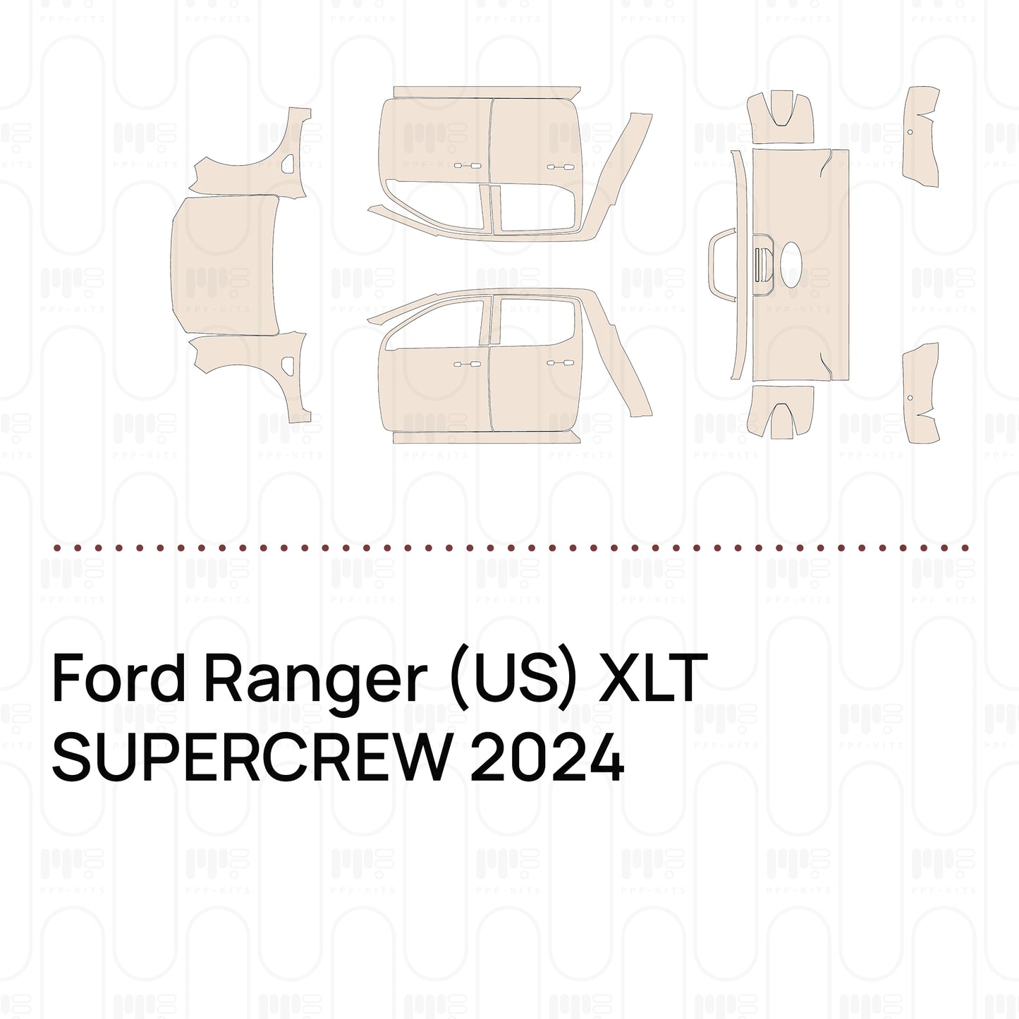 PPF precortado Ford Ranger (US) XLT SUPERCREW 2024