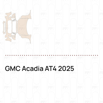 Pre-Cut PPF GMC Acadia AT4 2025