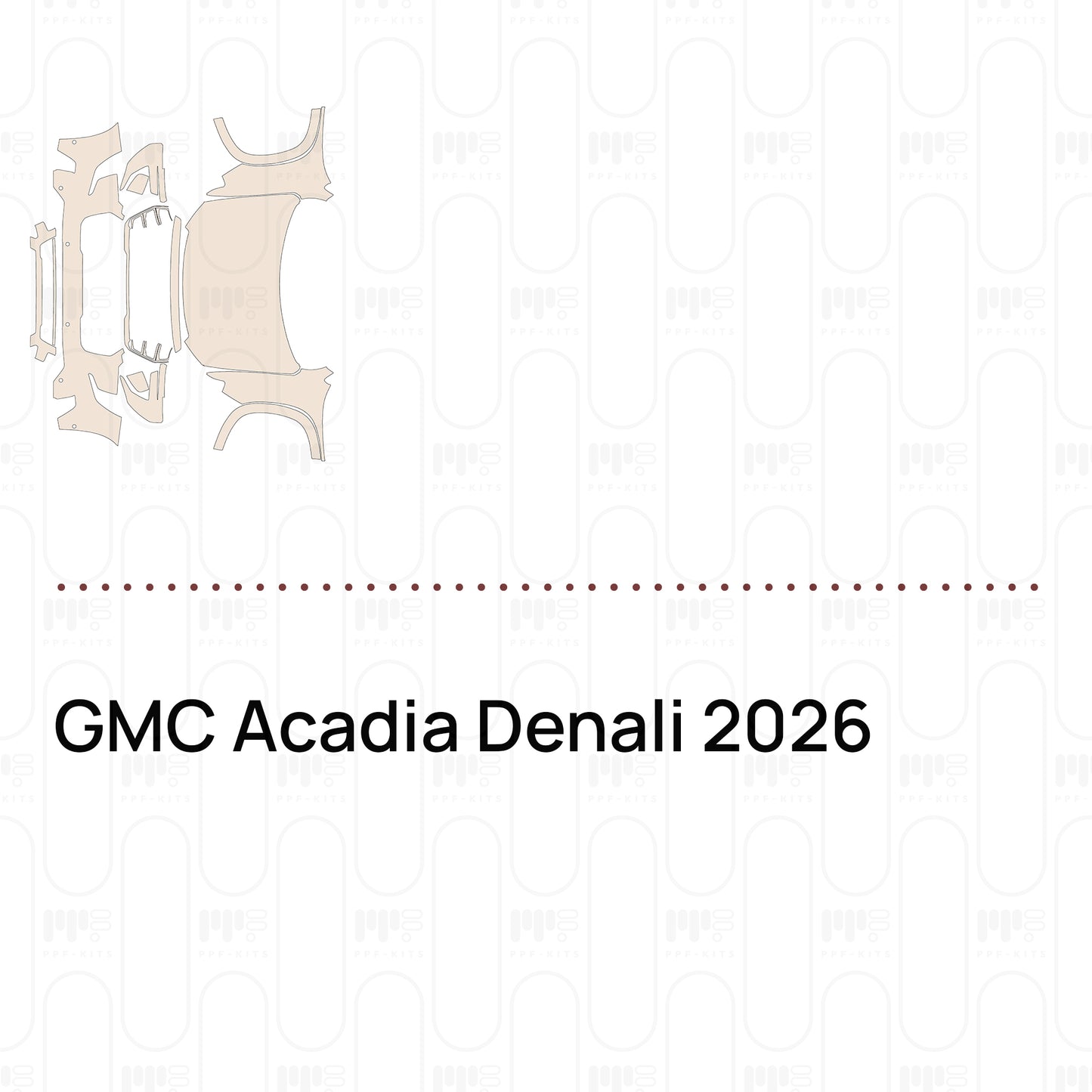 PPF precortado GMC Acadia Denali 2026