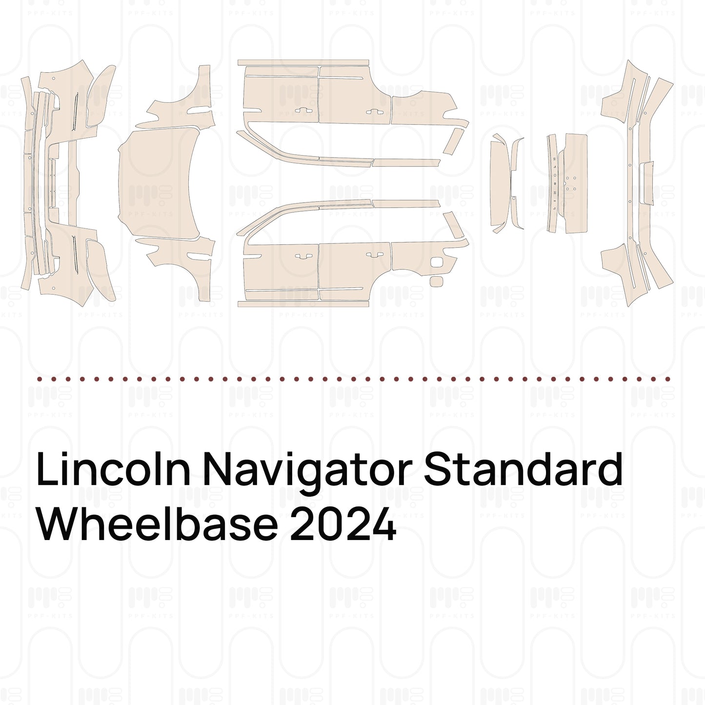Pre-Cut PPF Lincoln Navigator Standard Wheelbase 2024