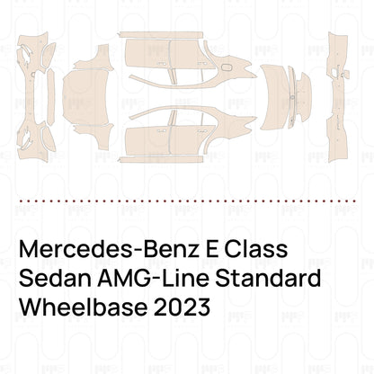 Pre-Cut PPF Mercedes-Benz E Class Sedan AMG-Line Standard Wheelbase 2023