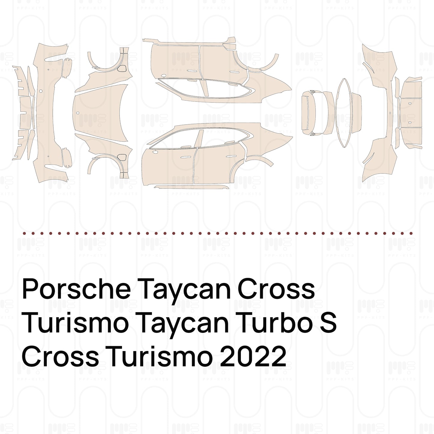 Pre-Cut PPF Porsche Taycan Cross Turismo Taycan Turbo S Cross Turismo 2022