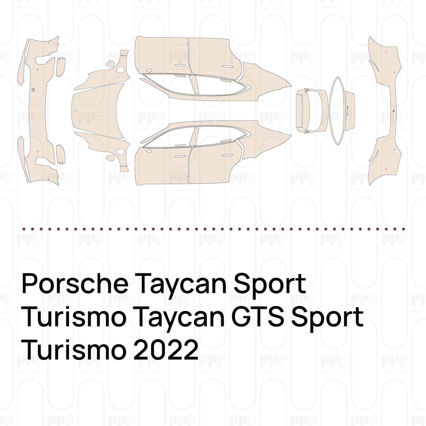 Pre-Cut PPF Porsche Taycan Sport Turismo Taycan GTS Sport Turismo 2022