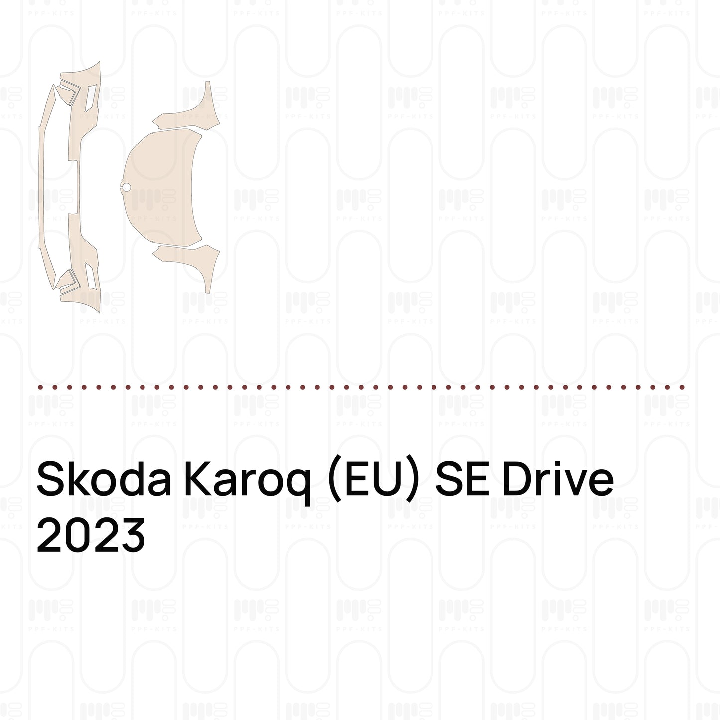 PPF precortado Skoda Karoq (EU) SE Drive 2023