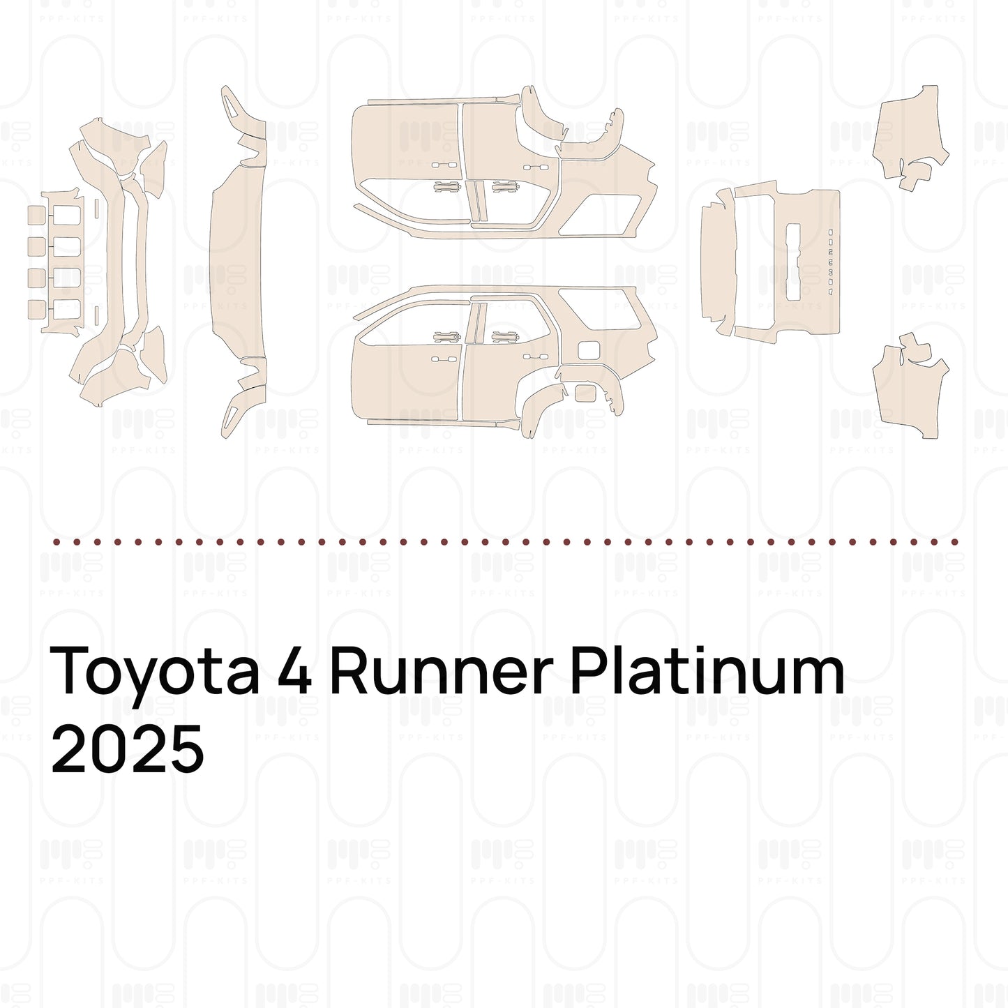 Pre-Cut PPF Toyota 4 Runner Platinum 2025
