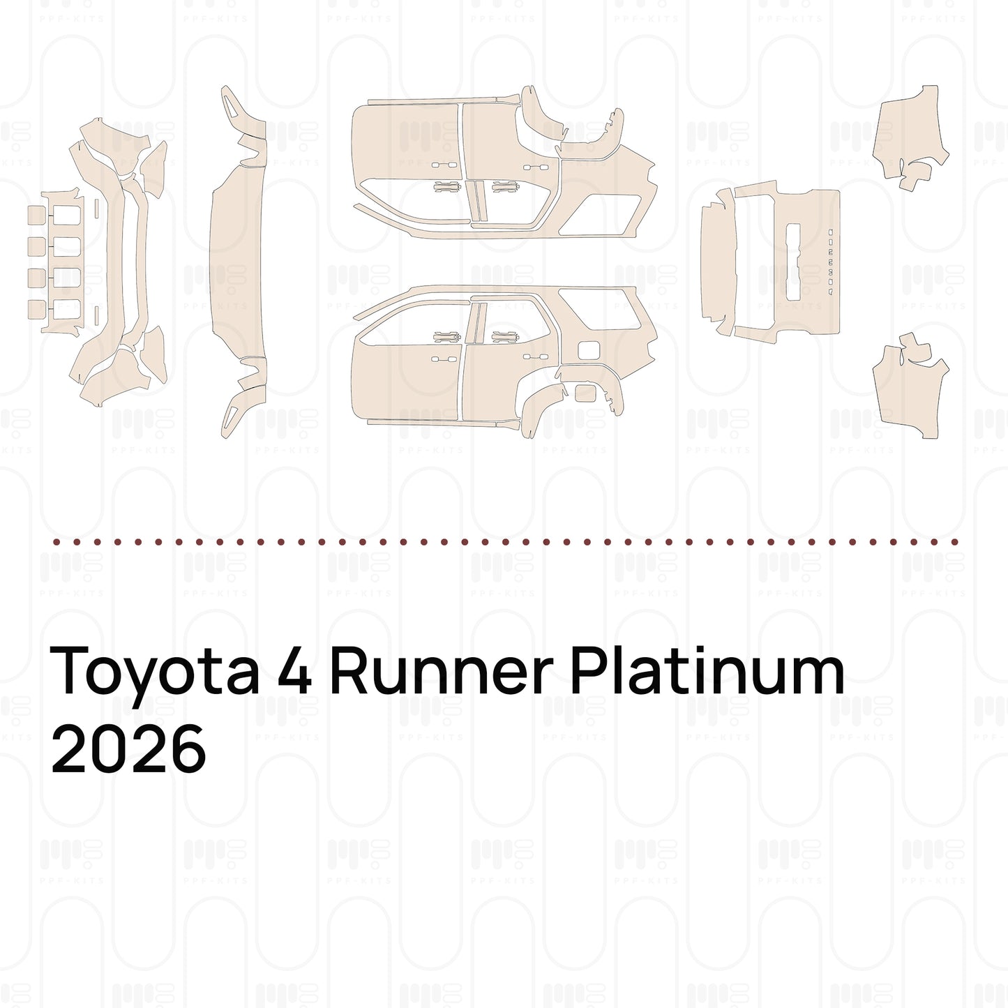 Pre-Cut PPF Toyota 4 Runner Platinum 2026